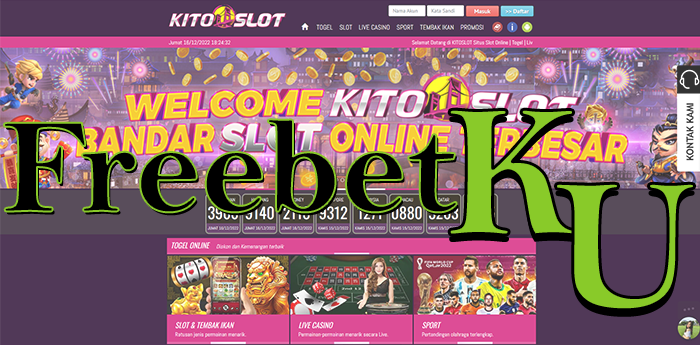 Promo Bonus Freebet 30K 50K 60K KitoSlot